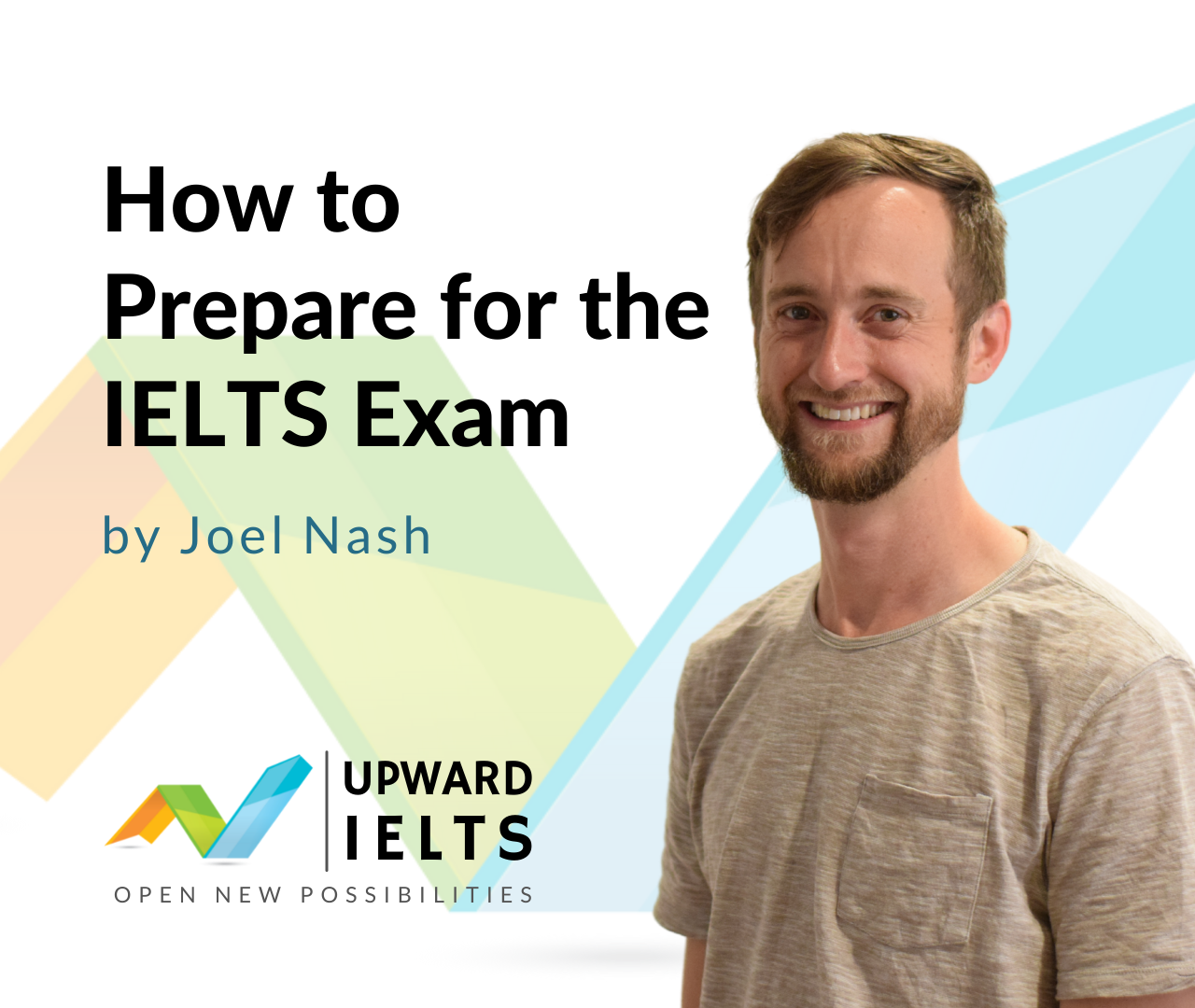How to Prepare for the IELTS Exam Upward IELTS